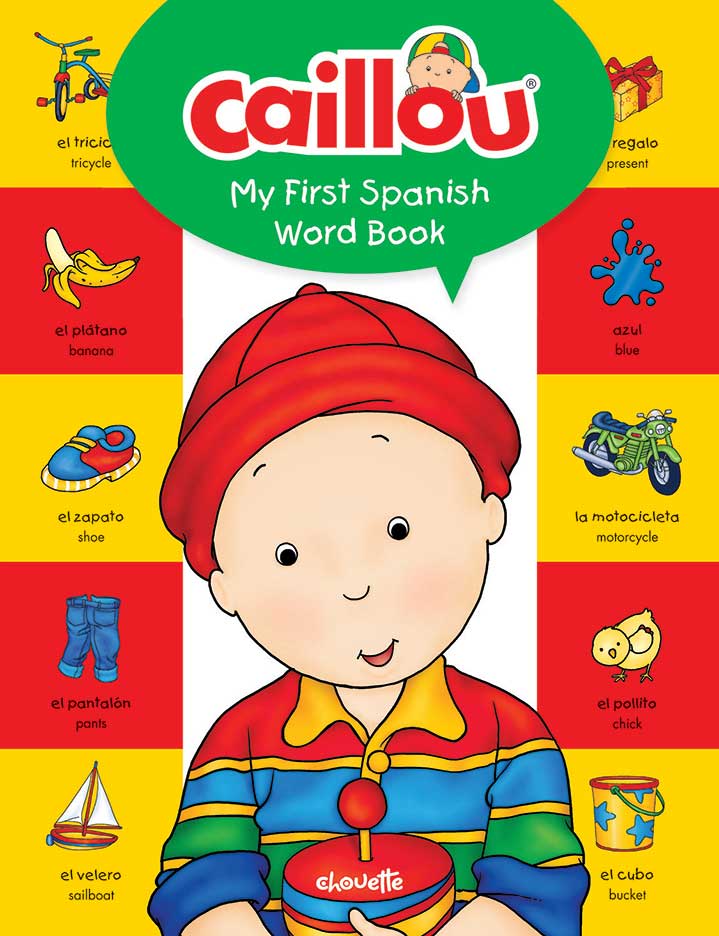 Caillou: My First Spanish Word Book post image