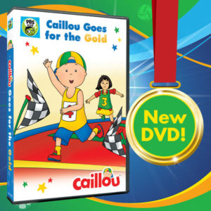 Caillou_GoesForTheGold_DVD_07-19-2016