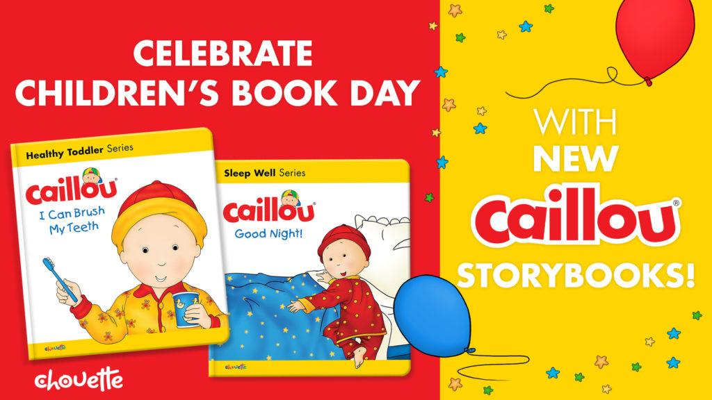 Celebrate Children’s Book Day with New Caillou Storybooks! post image